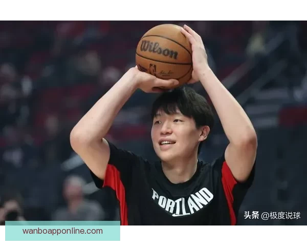 练级归来杨瀚森重返开拓者担纲内线核心再出发全力冲击新赛季荣耀征程 练级归来杨瀚森重返开拓者担纲内线核心再出发全力冲击新赛季荣耀征程